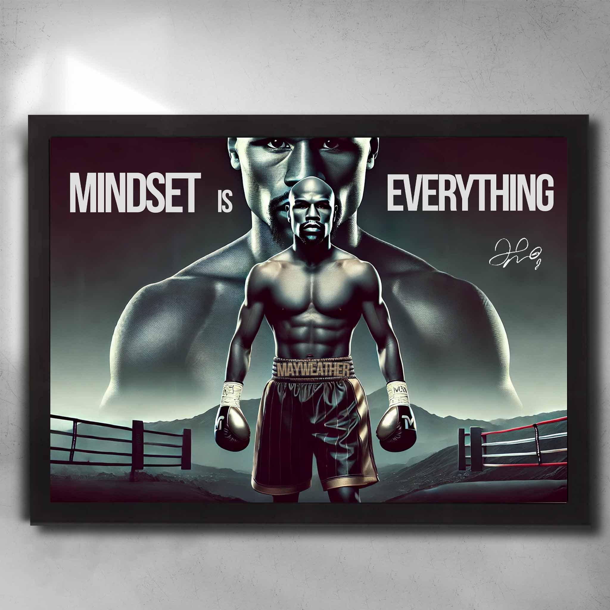 Black framed Motivational Art by Sports Cave, featuring Floyd Mayweather with the quote "mindset is everything".