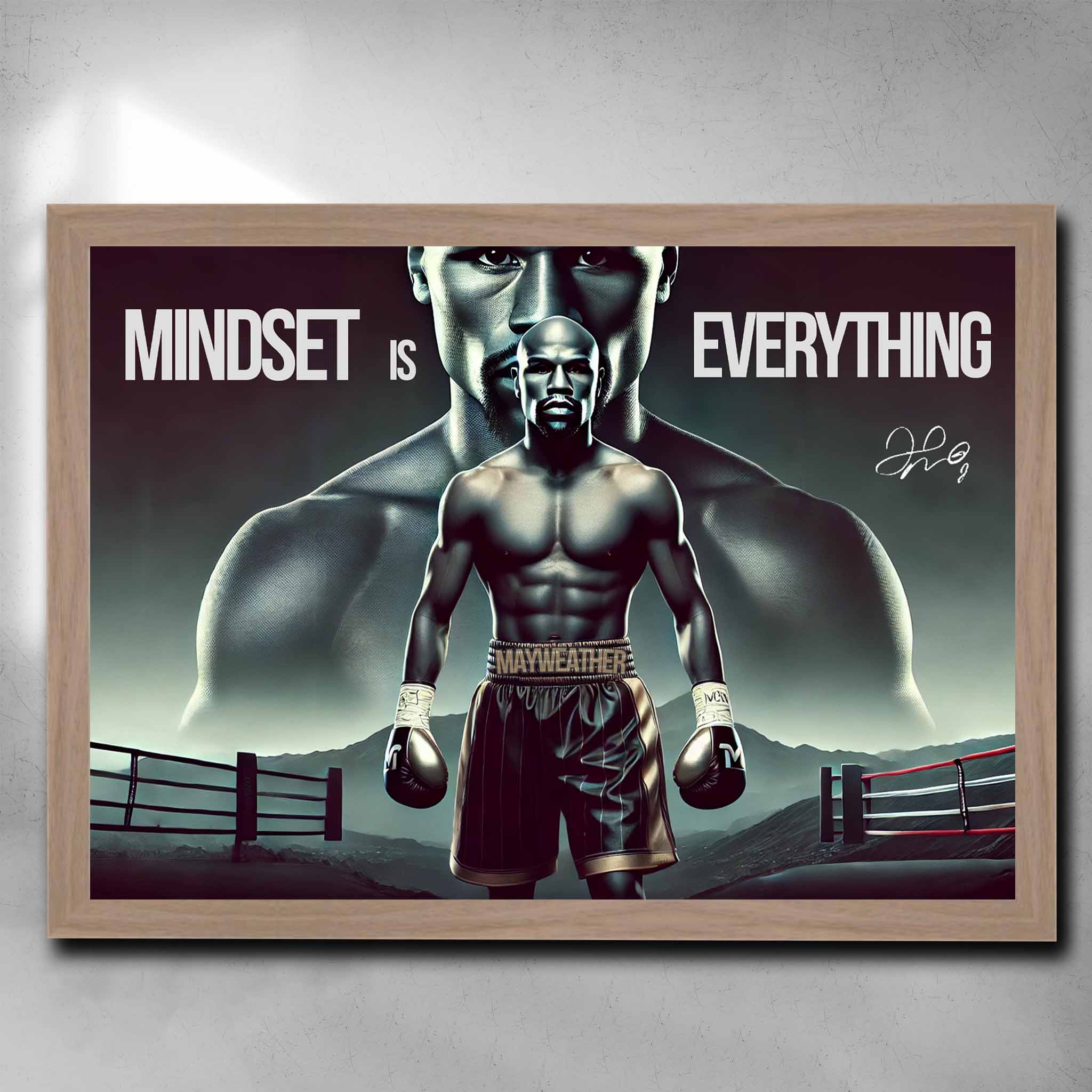 Oak framed Motivational Art by Sports Cave, featuring Floyd Mayweather with the quote "mindset is everything".