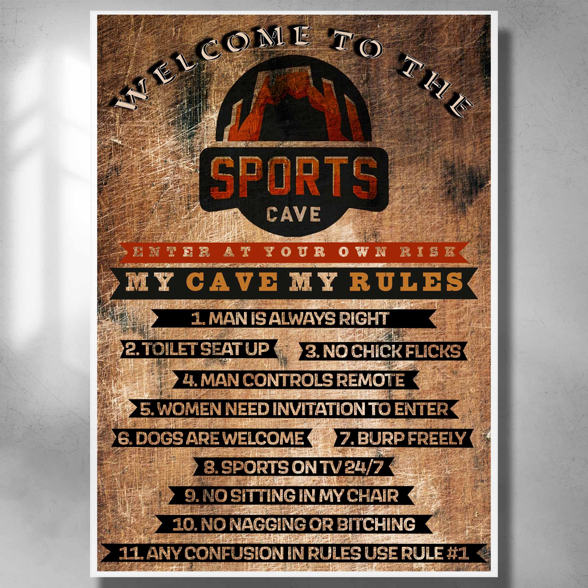 Man Cave Enter at your own risk poster with My Cave My Rules by Sports Cave.