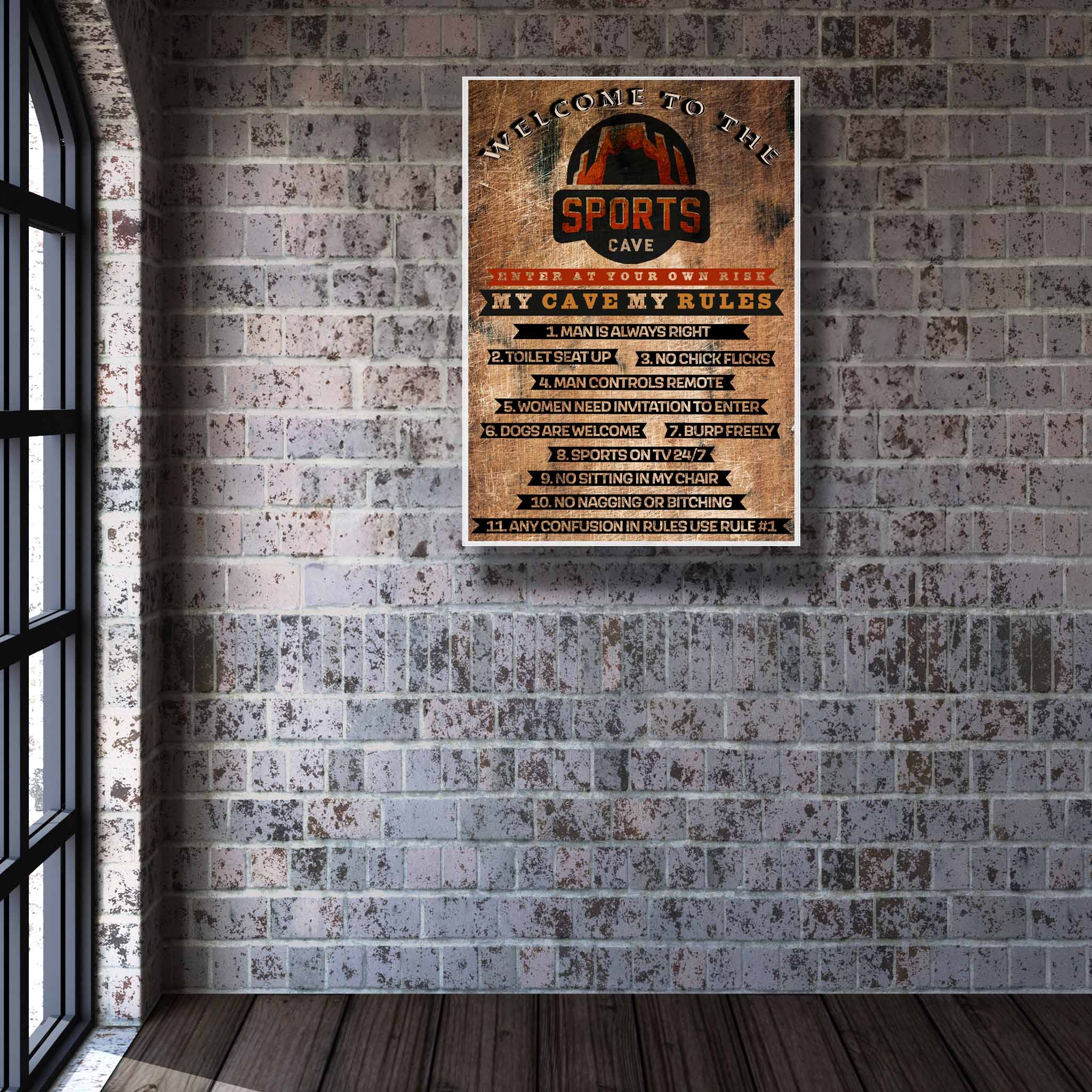 A "Man Cave" sign on a brick wall lists humorous rules such as "Man is always right," "No chick flicks," and "Sports on TV 24/7." The sign is titled "Welcome to the Sports Cave" with a rustic design.