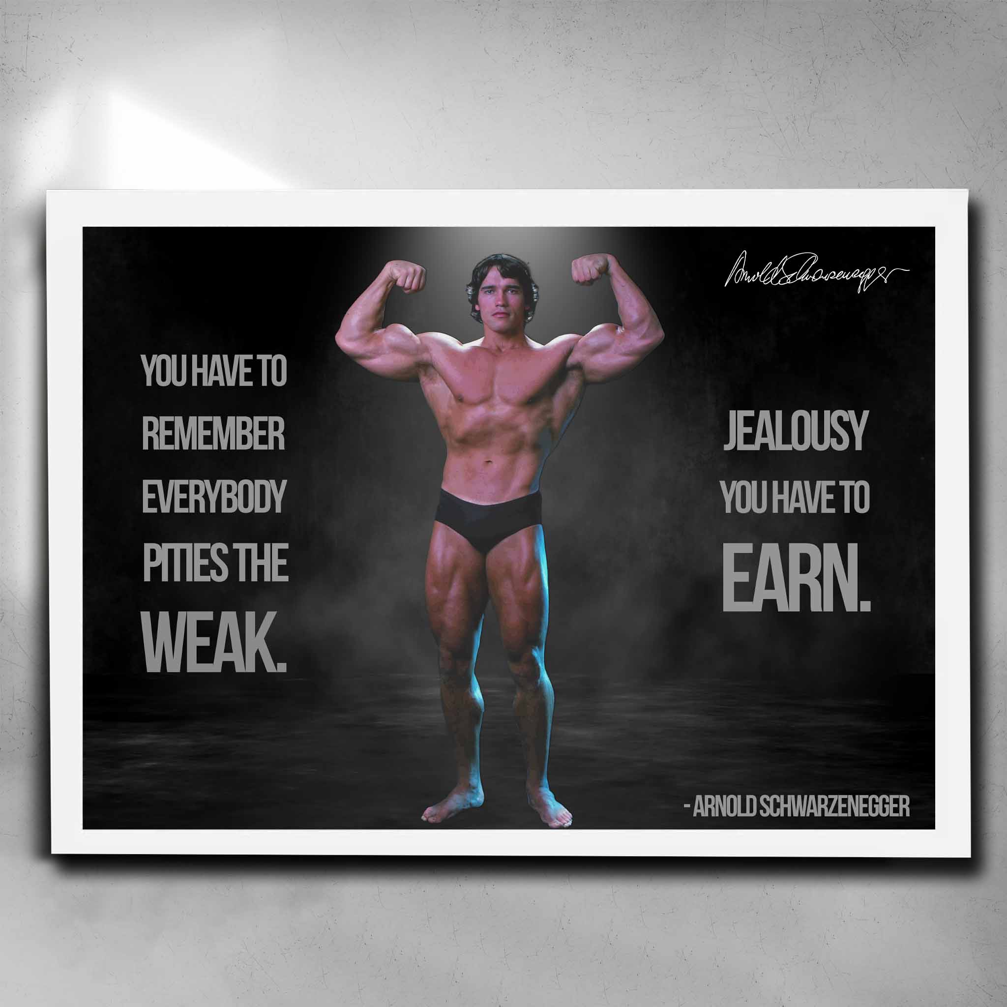 Arnold Schwarzenegger motivational white framed poster - gym decor, fitness inspiration, man cave wall art